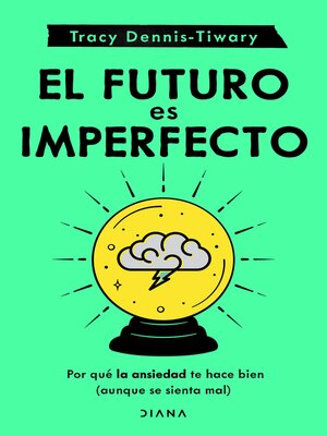 El futuro es imperfecto - ebook